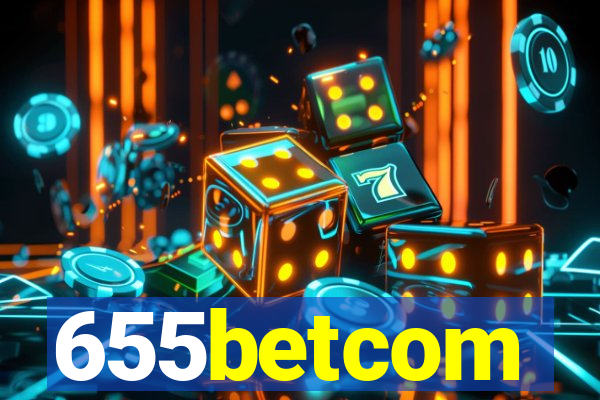 655betcom