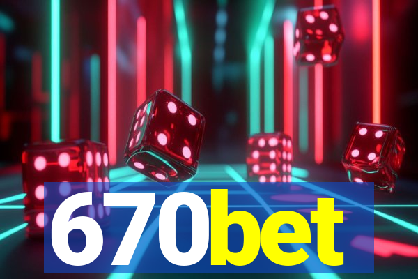 670bet