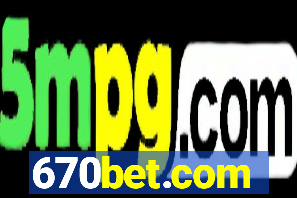 670bet.com