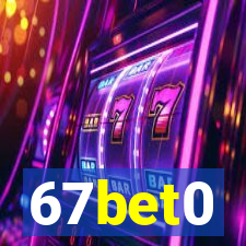 67bet0