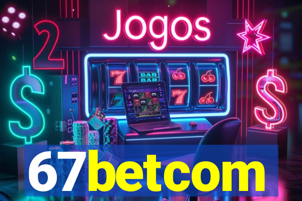 67betcom