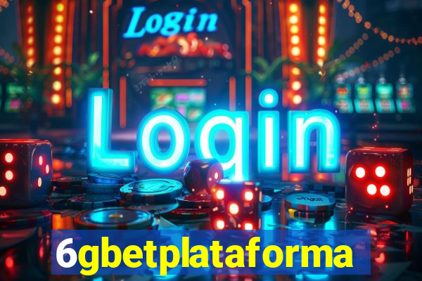 6gbetplataforma