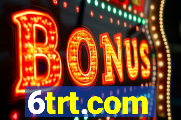 6trt.com