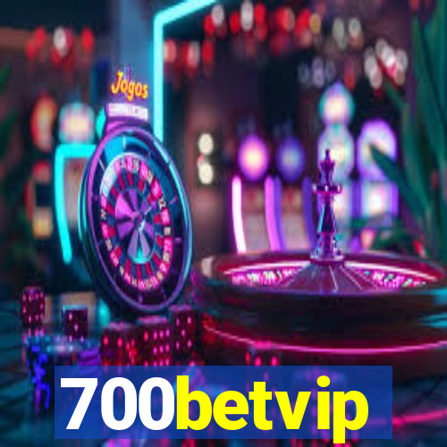 700betvip