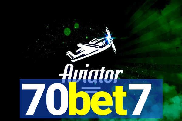 70bet7