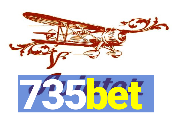 735bet