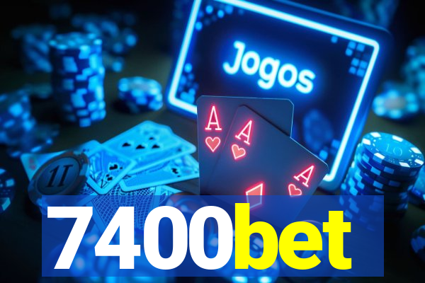 7400bet