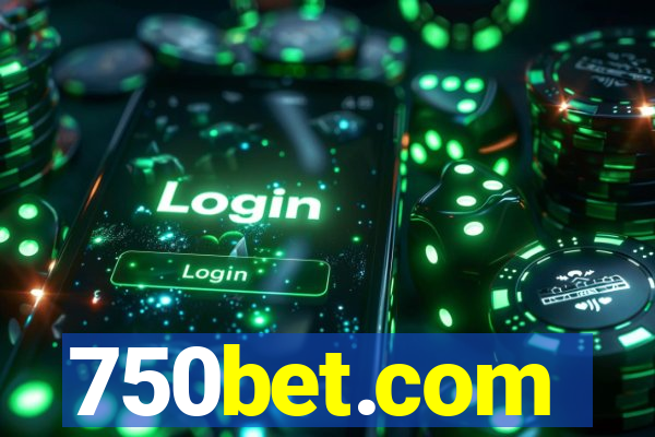 750bet.com