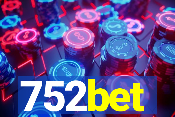 752bet