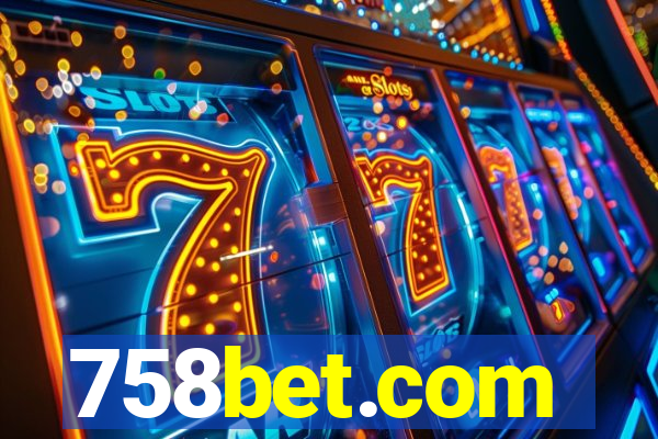 758bet.com