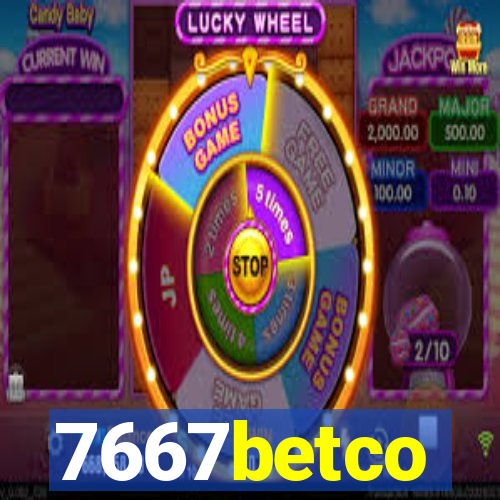 7667betco