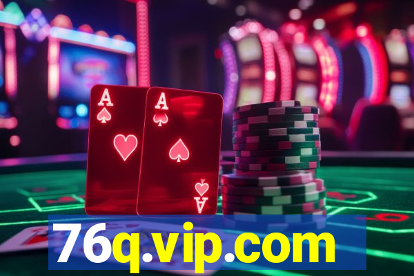 76q.vip.com