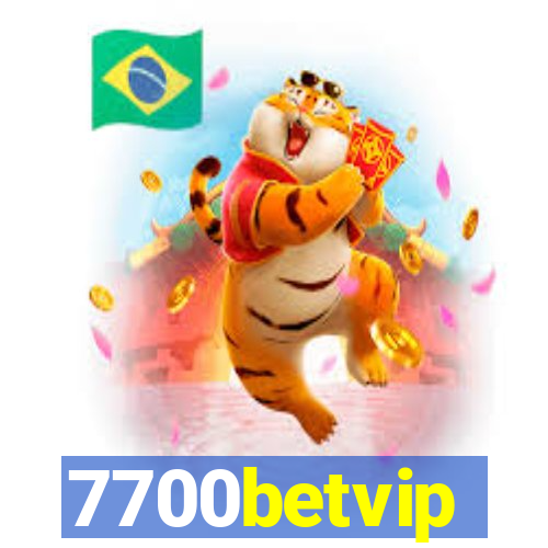 7700betvip