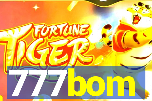 777bom