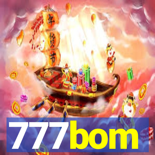 777bom