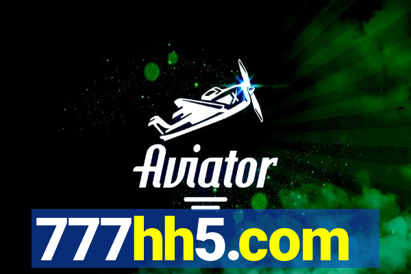 777hh5.com