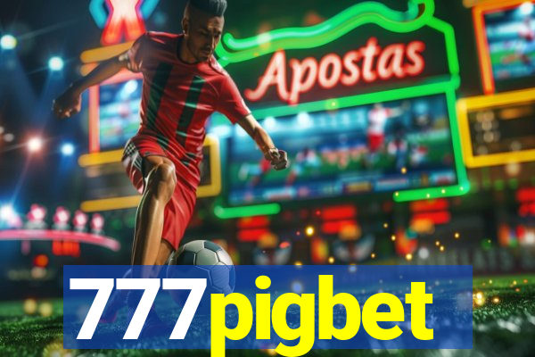 777pigbet