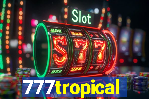 777tropical