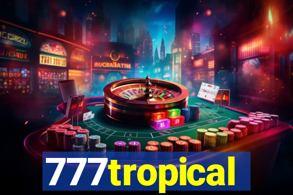 777tropical