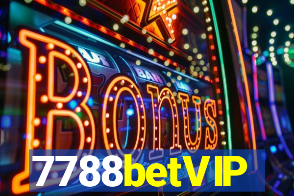 7788betVIP