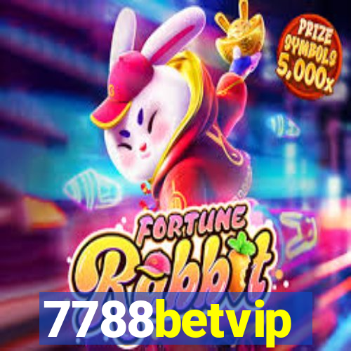 7788betvip