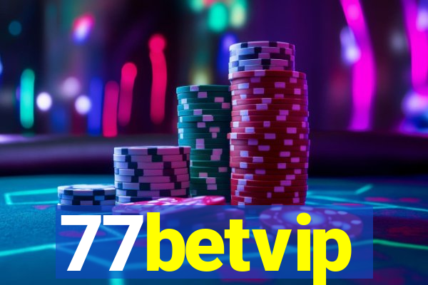 77betvip