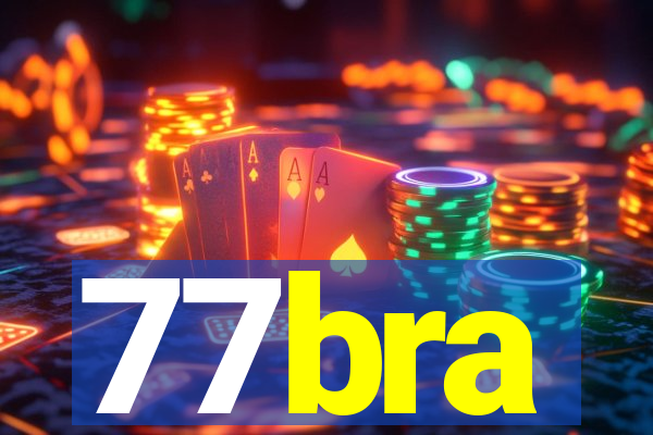 77bra