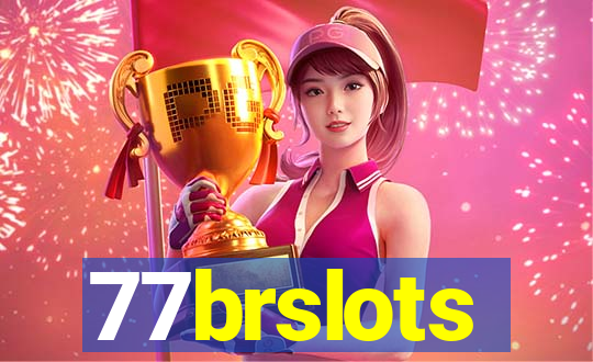 77brslots