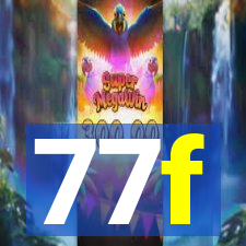 77f