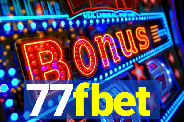 77fbet