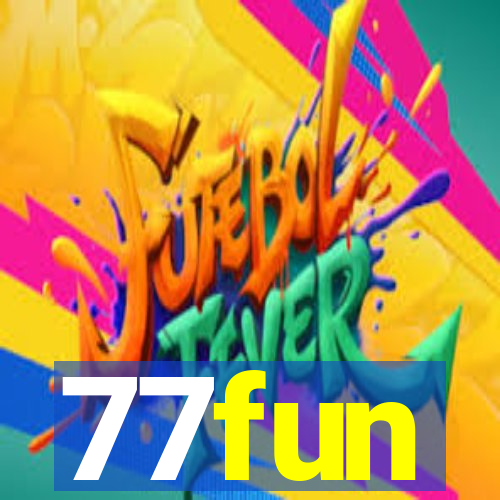 77fun