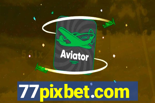 77pixbet.com