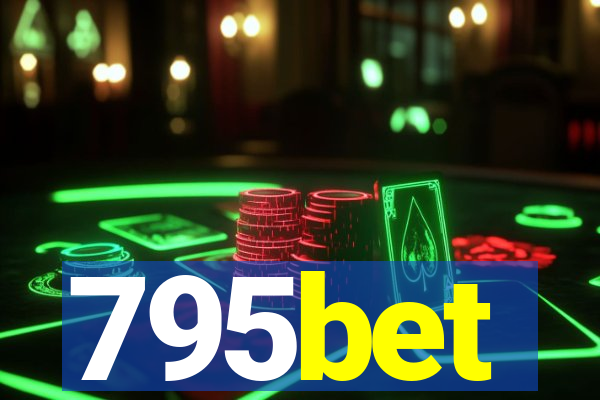 795bet