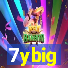 7ybig