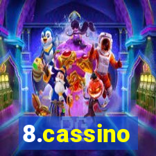 8.cassino