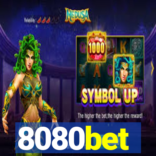 8080bet