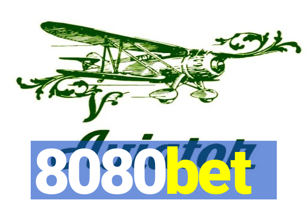 8080bet