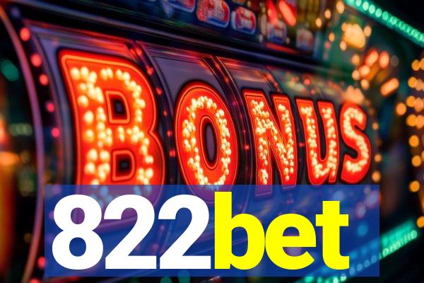 822bet