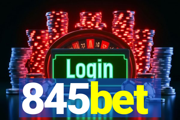 845bet