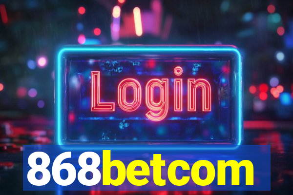 868betcom