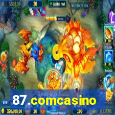 87.comcasino