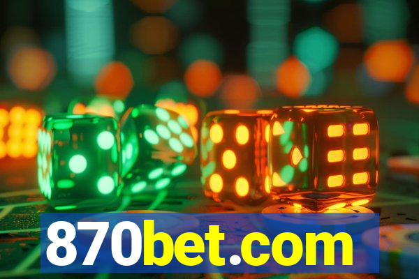 870bet.com