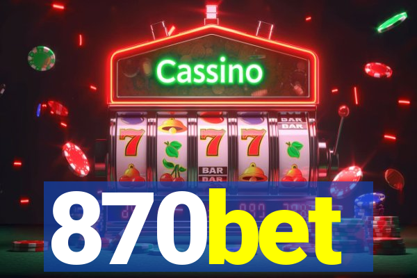 870bet