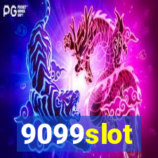 9099slot