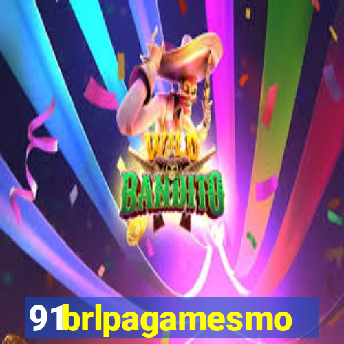 91brlpagamesmo