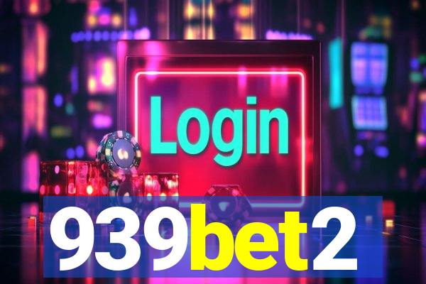 939bet2