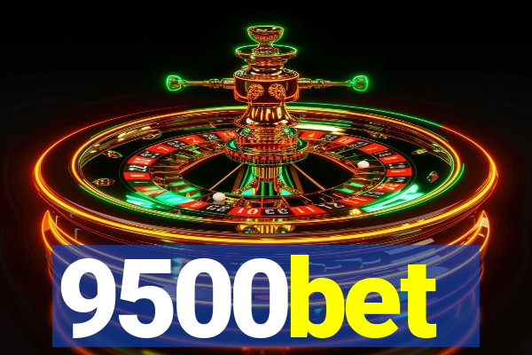 9500bet