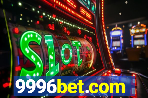 9996bet.com