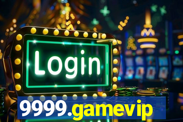 9999.gamevip