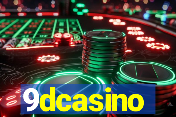 9dcasino